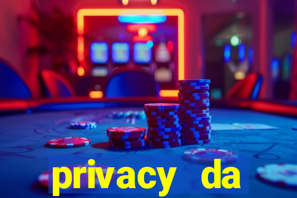 privacy da pipokinha gratis